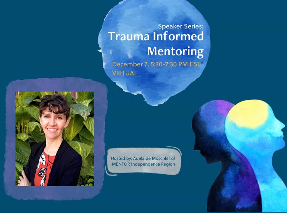Trauma Informed Mentoring (1000 x 741 px) 1