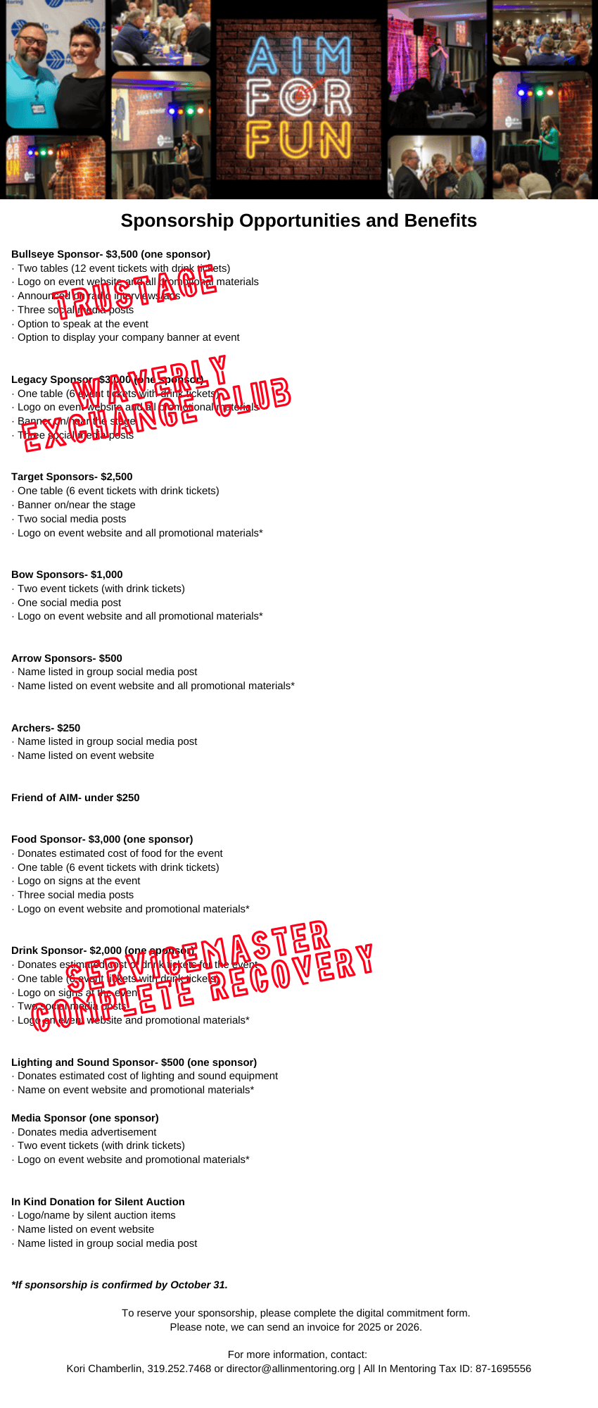 2026 AIM For Fun Sponsorship Opportunities and Benefits Bullseye Sponsor $3,500 (one sponsor) · Two tables (12 event tickets with drink tickets) · Logo on event website and all promotional materi